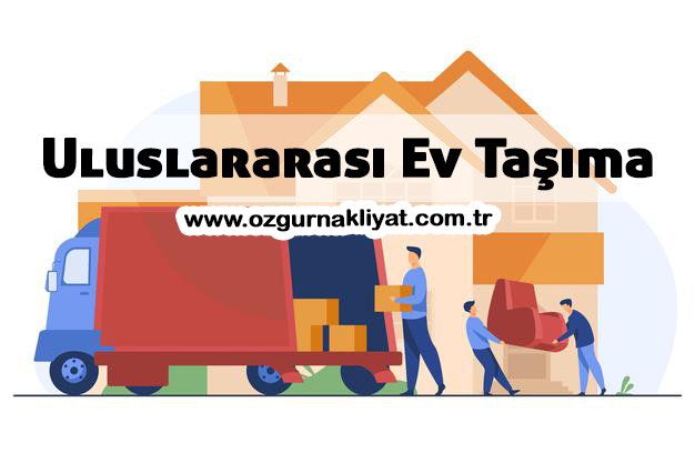 Uluslararası Ev Taşıma