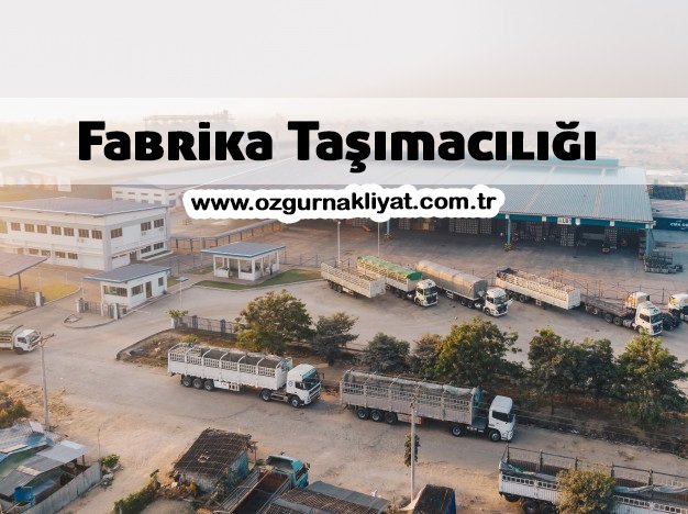 Fabrika Taşımacılığı