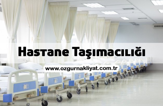 Hastane Taşımacılığı