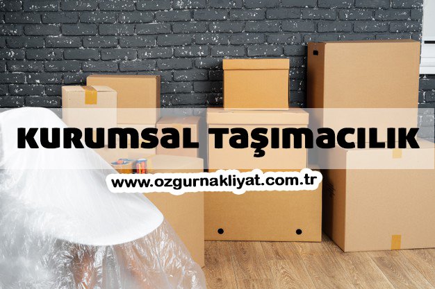 Kurumsal Taşımacılık